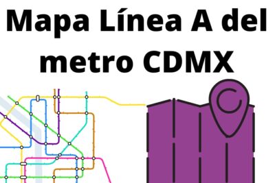 Mapa Línea A del metro CDMX