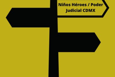 Niños Héroes Poder Judicial CDMX